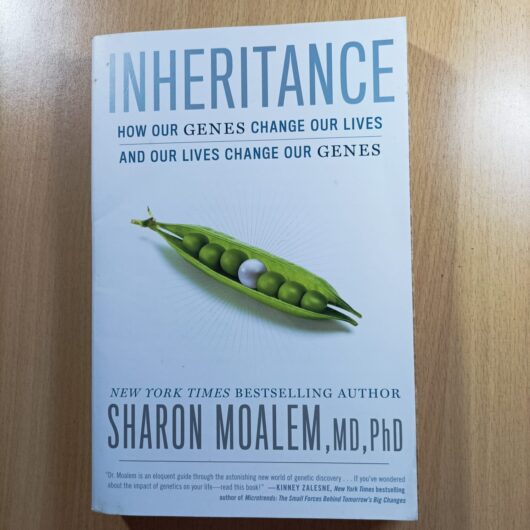 Inheritance: How Our Genes Change Our Lives And Our Lives Change Our Genes